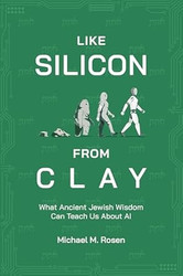 Like Silicon From Clay