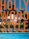 Hollywood Style