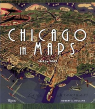 Chicago in Maps: 1612-2002