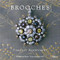 Brooches: Timeless Adornment