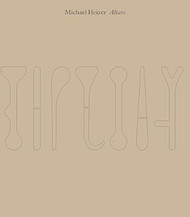 Michael Heizer: Altars