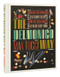 The Delmonico Way The Delmonico Way