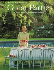 Great Parties Recipes Menus and Ideas for Perfect Gatherings