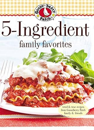 Gooseberry Patch 5 Ingredient Family Favorites