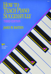 GP40 - How to Teach Piano Successfully - Bastien