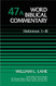 Word Biblical Commentary Vol. 47a Hebrews 1-8