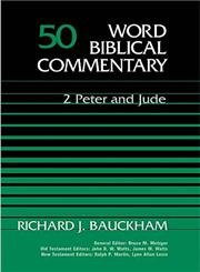 Word Biblical Commentary Vol. 50 2 Peter Jude