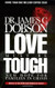 Love Must Be Tough