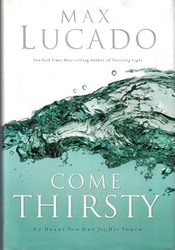 Come Thirsty