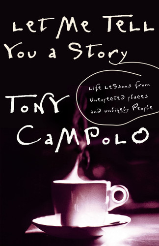 Let Me Tell You A Story Life Lessons From Unexpected Places