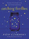 Catching Fireflies