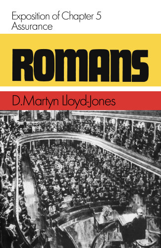 Romans: Assurance Exposition of Chapter 5