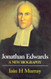 Jonathan Edwards: A New Biography