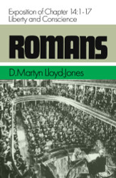 Romans: Exposition Of Chapter 14:1-17 Liberty And Conscience