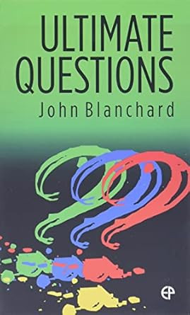 Ultimate Questions: NKJV