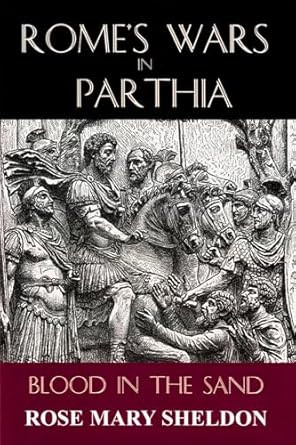 Rome's Wars in Parthia