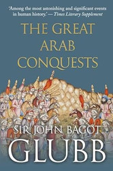 The Great Arab Conquests