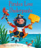 Pirates Love Underpants. Claire Freedman