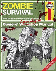 Zombie Survival Manual: From the dawn of time onwards