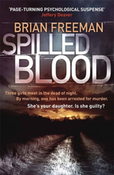 Spilled Blood  Freeman Brian