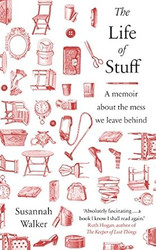 The Life of Stuff