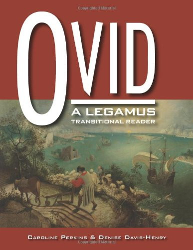 Ovid Legamus Transitional Reader
