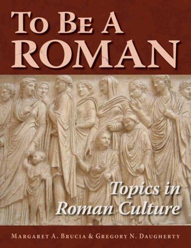 To Be A Roman