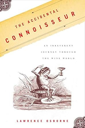 The Accidental Connoisseur