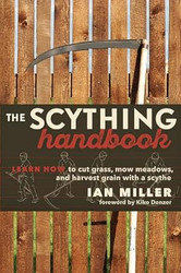 The Scything Handbook