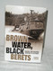 Brown Water Black Berets