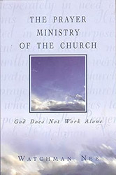 The Prayer Ministry of the Church