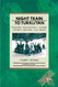 Night Train to Turkistan