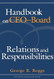 Handbook on CEOBoard Relations and Responsibilities