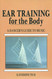 Ear Training for the Body