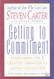 Getting to Commitment