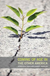 Coming of Age in the Other America