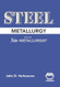 Steel Metallurgy for the Non-Metallurgist