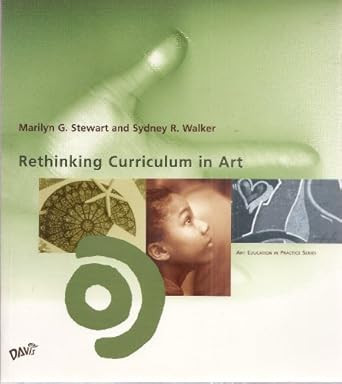 Rethinking Curriculum in Art