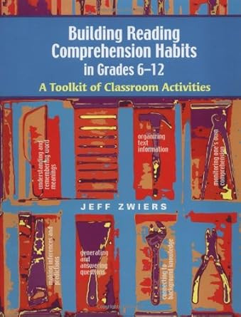 Building Reading Comprehension Habits in Grades 6-12