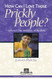 How Can I Love Those Prickly People?