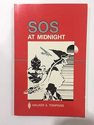 SOS at Midnight