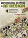 Experimental Methods in Rf Design