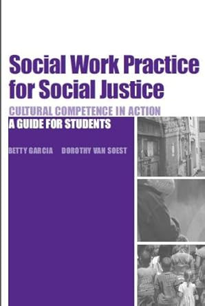 Social Work Practice for Social Justice