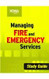 Managing Fire and Emergency Services