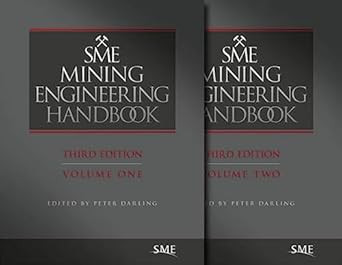 SME Mining Enginering Handbook Third Edition Volumes 1 & 2