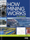 How Mining Works 2nd Edition