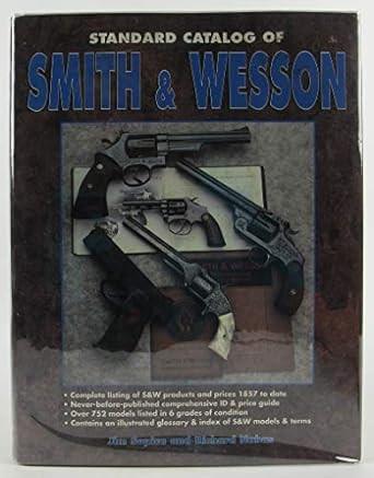 Standard Catalog of Smith & Wesson