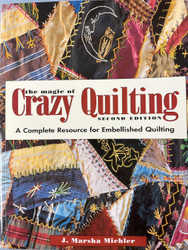The Magic of Crazy Quilting