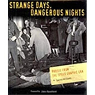 Strange Days Dangerous Nights