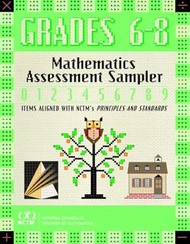 Mathematics Assessment Sampler Grades 6-8